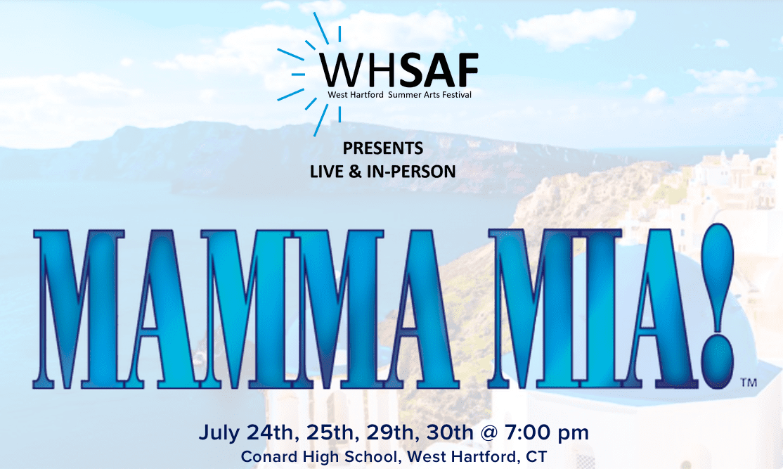 welcome back west hartford features free performance events including saf s mama mia we ha west hartford news