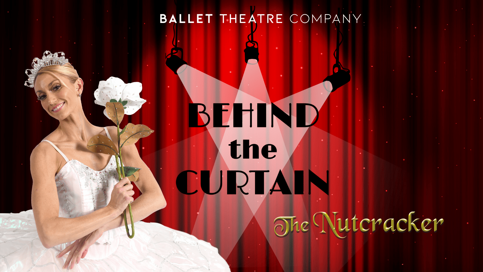 Behind the Curtain Graphic Nutcracker 2021
